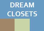 Dream Closets